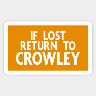 Good Omens: If lost return to Crowley Sticker